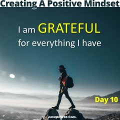 2019-11-29_Creating A Positive Mindset - Day 10