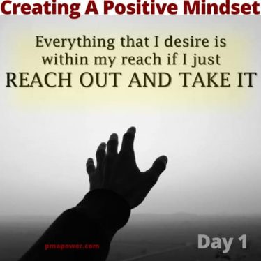 Creating A Positive Mindset - Day 1