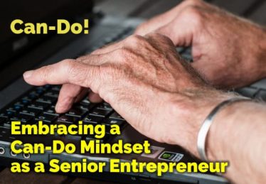 Can-Do Mindset For Seniors