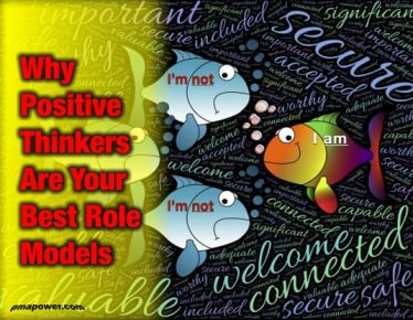 Why Positive Thinkers Are Your Best Role Models